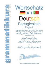 bokomslag Woerterbuch Deutsch - Portugiesisch - Englisch A1