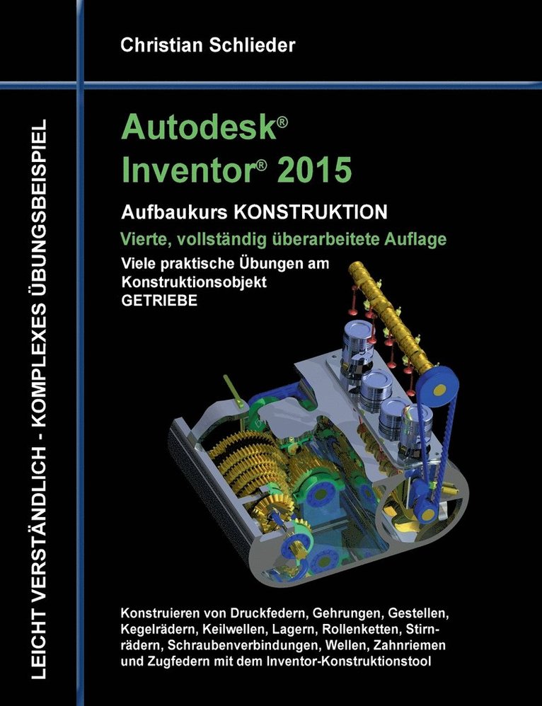 Autodesk Inventor 2015 - Aufbaukurs Konstruktion 1