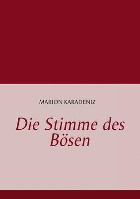 Die Stimme des Boesen 1