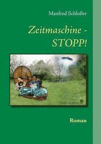 bokomslag Zeitmaschine - STOPP!