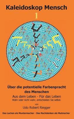 Kaleidoskop Mensch 1
