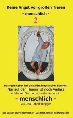 bokomslag Keine Angst vor großen Tieren - menschlich - 2