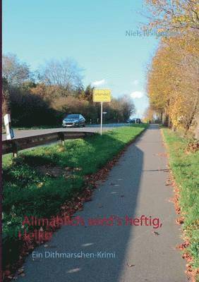 Allmählich wird's heftig, Heiko