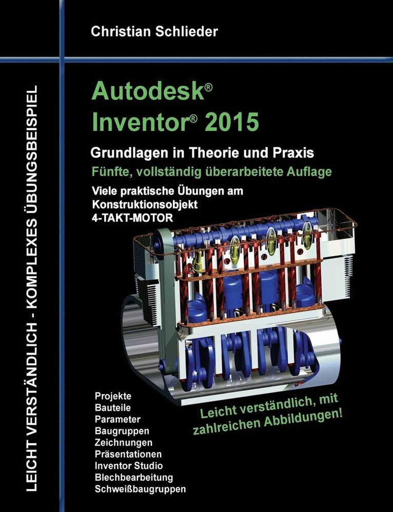 Autodesk Inventor 2015 - Grundlagen in Theorie und Praxis 1