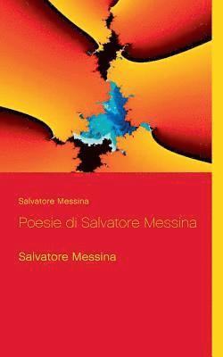 Poesie di Salvatore Messina 1