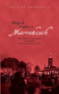 bokomslag Magical Nights in Marrakesh