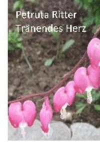 Tränendes Herz 1