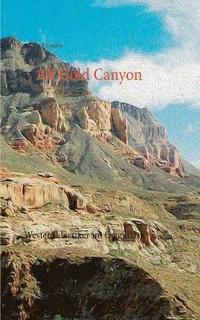 bokomslag All Gold Canyon