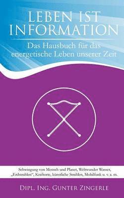 Leben ist Information 1