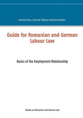 bokomslag Guide for Romanian and German Labour Law