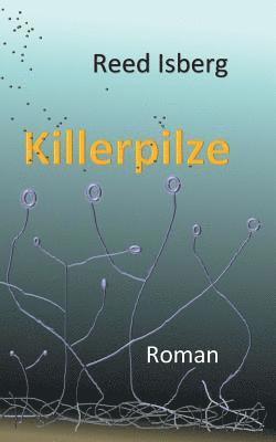 Killerpilze 1