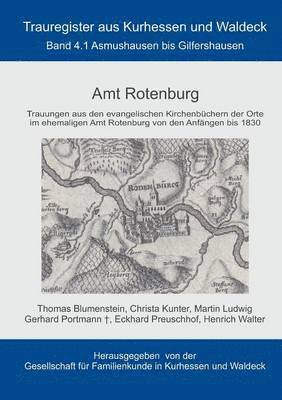 Thomas Blumenstein, Eckhard Preuschhof, Christa Kunter, Martin Ludwig, Gerhard Portmann, Heinrich Walter, Gfkw Gesellschaft für Familienkunde in Kurhessen und Waldeck e. V. - Amt Rotenburg, Häftad