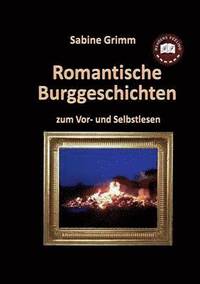 bokomslag Romantische Burggeschichten