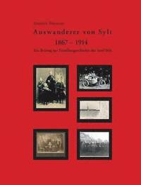 bokomslag Auswanderer von Sylt 1867-1914