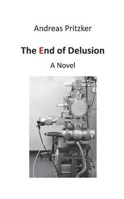 bokomslag The End of Delusion