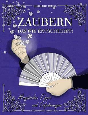 bokomslag Zaubern - das Wie entscheidet!