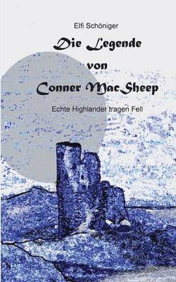 Legende von Conner MacSheep