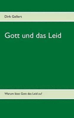 Gott und das Leid 1