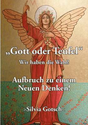 Gott oder Teufel 1