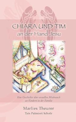 Chiara & Tim - an der Hand Jesu 1