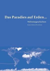 bokomslag Paradies auf Erden...