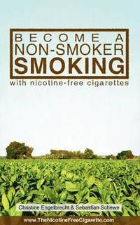 bokomslag Become a non-smoker smoking