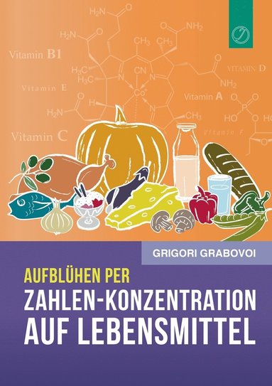 bokomslag Aufblhen per Zahlen-Konzentration auf Lebensmittel