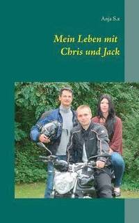 bokomslag Mein Leben mit Chris und Jack