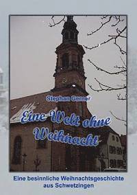 bokomslag Eine Welt ohne Weihnacht