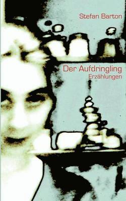 Der Aufdringling 1