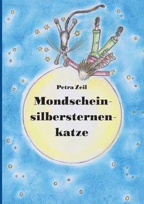 Mondscheinsilbersternenkatze 1