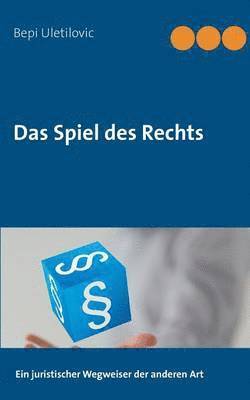 bokomslag Spiel des Rechts