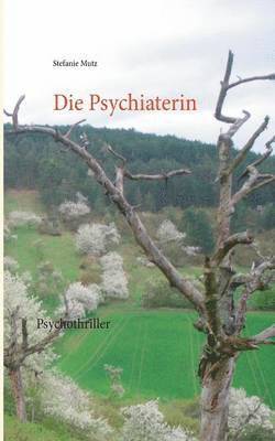 Die Psychiaterin 1