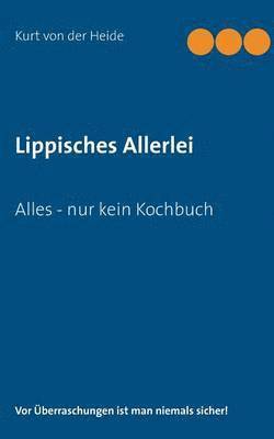 Kurt Von Der Heide, Kurt von der Heide - Lippisches Allerlei, Häftad