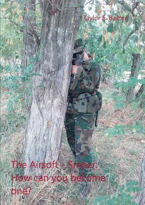 bokomslag The Airsoft - Sniper