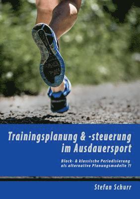 bokomslag Trainingsplanung & -steuerung im Ausdauersport