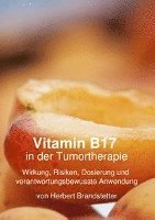 Vitamin B17 in Der Tumortherapie 1