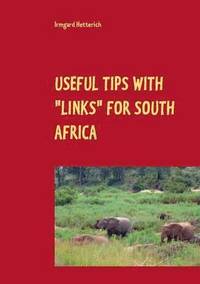 bokomslag Useful tips with &quot;links&quot; for South Africa