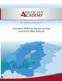 bokomslag Innovative SMEs by Gender and Age around the Mare Balticum