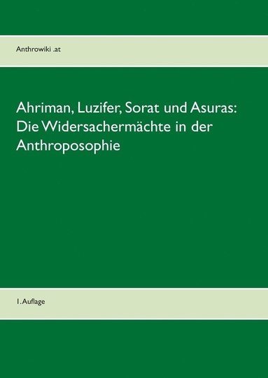 bokomslag Ahriman, Luzifer, Sorat und Asuras