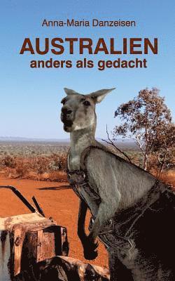 bokomslag Australien anders als gedacht