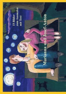 Waltraud Luig - Marianna und Josef-Anton, Häftad