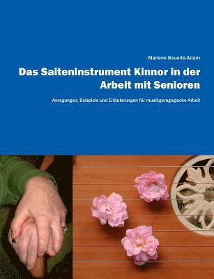 bokomslag Das Saiteninstrument Kinnor in der Arbeit mit Senioren