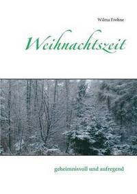 bokomslag Weihnachtszeit