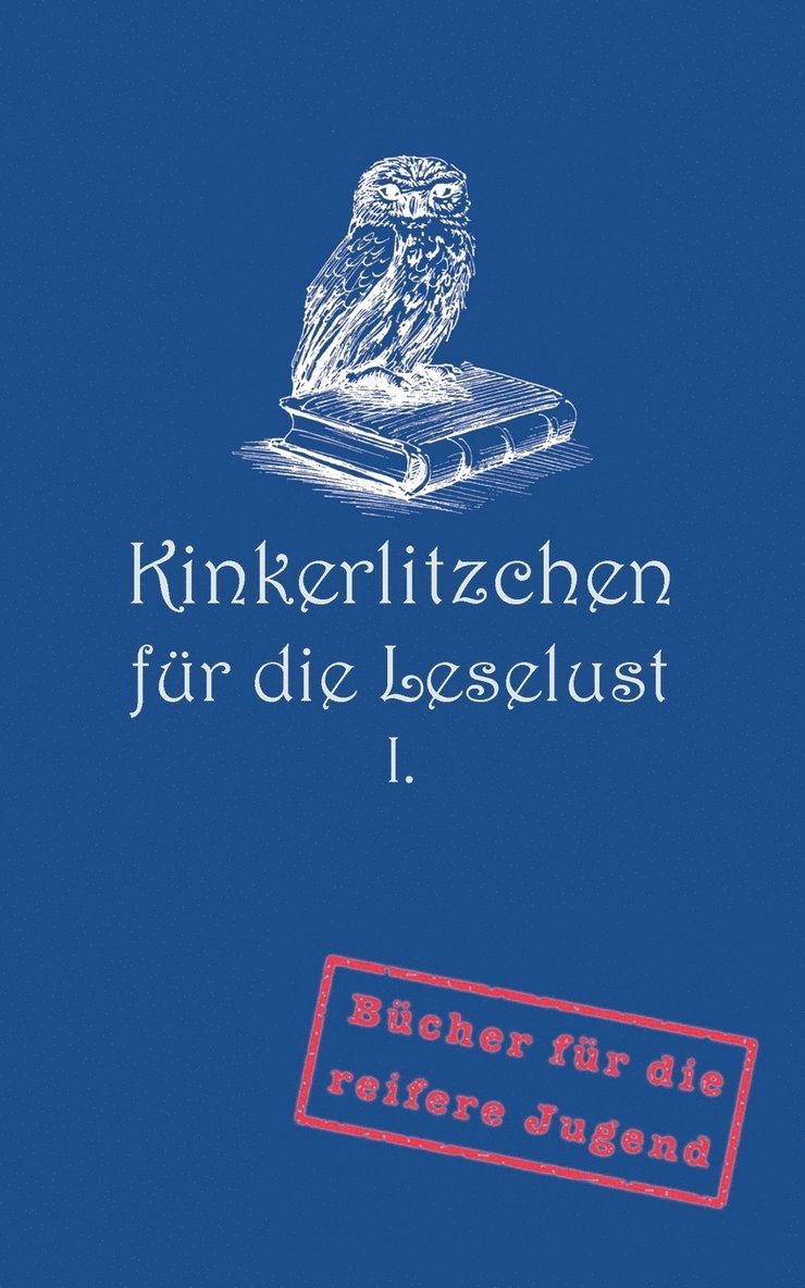 Kinkerlitzchen fr die Leselust Band I 1