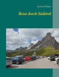 bokomslag Reise Durch Sudtirol