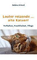 bokomslag Lauter reizende ¿ alte Katzen!