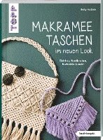 bokomslag Makramee-Taschen im neuen Look (kreativ.kompakt)