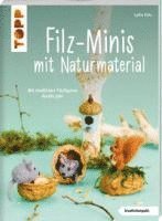 bokomslag Filz-Minis mit Naturmaterial (kreativ.kompakt)