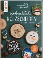 bokomslag Weihnachtliche Holzscheiben. Das Vorlagenbuch für dekorative Astscheiben
